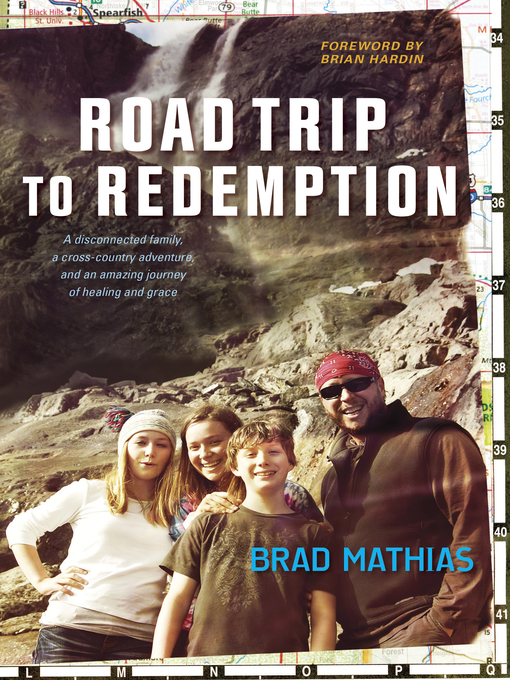 Title details for Road Trip to Redemption by Brad Mathias - Available